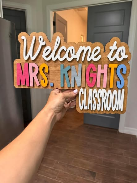 School teacher door frame signs