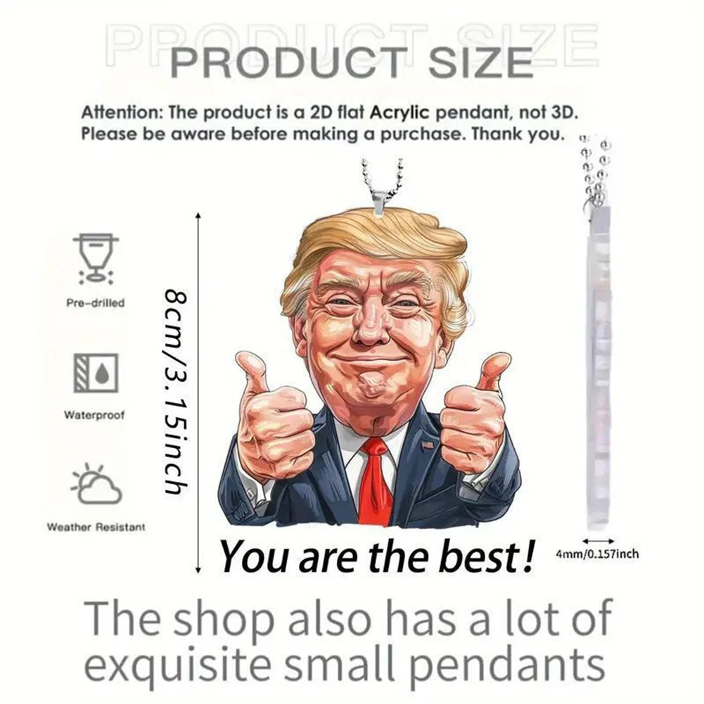 Acrylic Trump Car Hanging Ornament Trump America Presidential Election Decor Prop Trump Hanging Charm for Car Rear View Mirror